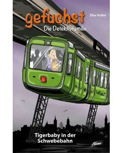 Gefuchst - Tigerbaby in der Schwebebahn