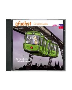 Gefuchst - Ds Tigerbaby i de Schwebebahn