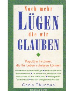 Noch mehr Lügen die wir glauben (Occasion)