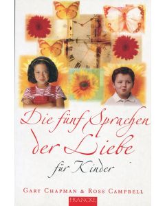 Die fünf Sprachen der Liebe für Kinder (Occasion)