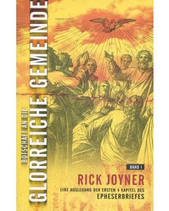 Botschaft an die glorreiche Gemeinde - Band 1 (Occasion)