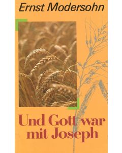 Und Gott war mit Joseph  (Occasion)