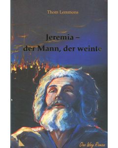 JEREMIA - der Mann, der weinte (Occasion)