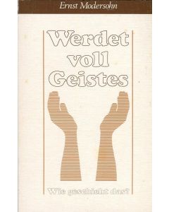 Werdet Voll Geistes  (Occasion)