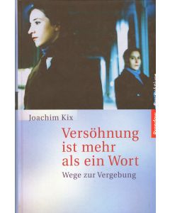 Versöhnung ist mehr als ein Wort  (Occasion)