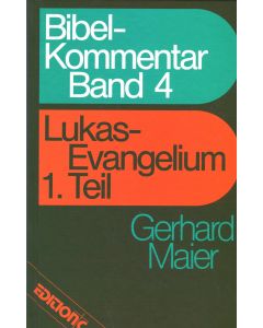 BIBEL-KOMMENTAR Band 4  Lukas-Evangelium 1. Teil (Occasion)
