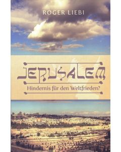 Jerusalem - Hindernis für den Weltfrieden? (Occasion)