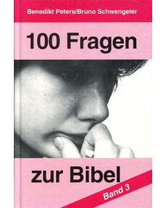 100 Fragen zur Bibel  (Bd 3) (Occasion)