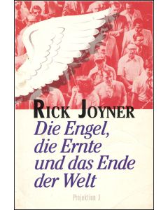 Die Engel, die Ernte und das Ende der Welt (Occasion)