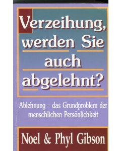 Verzeihung, weden sie auch abgelehnt  (Occasion)