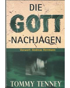 Die Gott nachjagen (Occasion)