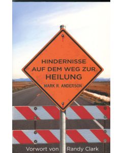 HINDERNISSE auf dem Weg zur Heilung  (Occasion)