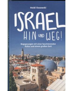 ISRAEL hin und weg (Occasion)