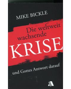 Die weltweit wachsende KRISE (Occasion)