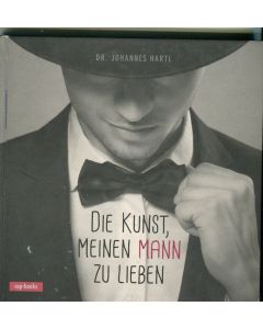 Die Kunst,meinen Mann zu lieben  (Occasion)