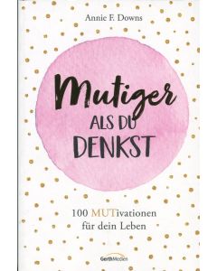 Mutiger als du denkst (Occasion)