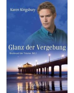 Glanz der Vergebung  Bd. 2  (Occasion)