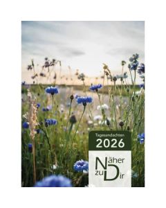 Näher zu dir 2026 - Motiv Blumen (Buchkalender)