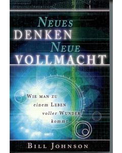 Neues Denken - neue Vollmacht (Occasion)