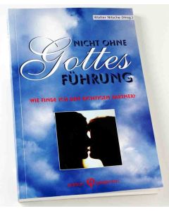 Nicht ohne Gottes Führung (Occasion)