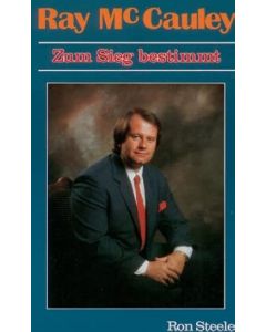 Zum Sieg bestimmt - Ray McCauley (Occasion)