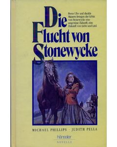 Die Flucht von Stonewycke (Occasion) Bd. 2