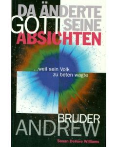 Da änderte Gott seine Absichten (Occasion)