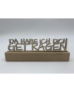 Aufsteller Holz "Getragen"