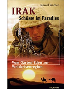 Irak - Schüsse im Paradies (Occasion)