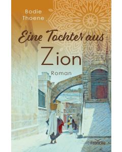 Eine Tochter aus Zion Bd.2 (Occasion)