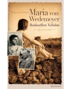 Maria von Wedemeyer - Bonhoeffers Verlobte (Occasion)