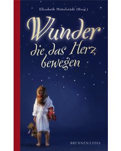 Wunder die das Herz bewegen (Occasion)